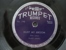 ELMO JAMES CATFISH BLUES B/W DUST MY BROOM TRUMPET 143/146 --78 RPM