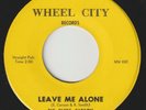 BIG BLUES CARSON Leave Me Alone WHEEL CITY detroit r&b blues 45