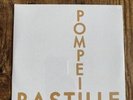 Bastille Pompeii 7” Vinyl New