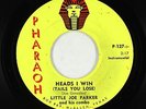 R&B Rocker Inst. 45 - Little Joe Parker - Heads I Win - Pharaoh VG+ mp3 unknown?