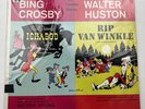 FULLY TESTED  Bing Crosby/Walter Huston –Ichabod/Rip Van Winkle (1949 10