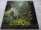 CARAVAN   IF I COULD DO IT ALL OVER AGAIN I'D DO IT... ** UK Re-issue DECCA LP