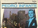 PEDRO INFANTE-“Una Serenata