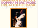 Stitt, Sonny - Boppin' In Baltimore: Live At The Left Bank - LP(x2) - RSD2023