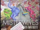 Misterwives - Our Own House (2015) Green Vinyl LP (Opened)