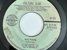 CULTURE CLUB - Victims / Church of the Poison Mind - RARE EL SALVADOR 45