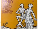 John Fahey - Volume 3: The Dance of Death & Other Plantation Favorites (VG+/VG+)