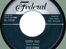 LITTLE ESTHER Cherry Wine / Love Oh Love 45rpm Federal 1953 original silver-top
