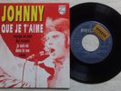 Disque SP 45 Tours de Johnny Hallyday 