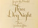 *Three Dog Night Joy to the World Their Greatest Hits Vinyl LP  Stereo Near Mint