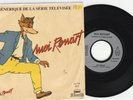 45T Générique Série Télévisé Moi Renart Canal Junior FR3 Ades Joël Cartigny IDDH
