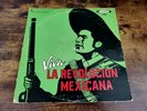 VIVA LA REVOLUCION MEXICANA LP/RUBEN RAMOS/ORIGINAL 1972 EL ZARAPE/TEJANO/PROMO