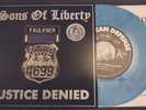 SONS OF LIBERTY Justice Denied 7