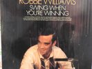Robbie Williams Swing When You're Winning 2001 Europe LP