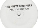 AVETT BROTHERS I And Love And You 2010 VERY RARE Testpressing NEAR MINT