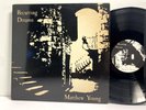 Matthew Young - Recurring Dreams LP - Full Moon No 1 - Tested EX- Vinyl - T1