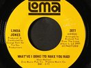 LINDA JONES: what've i done / make me surrender LOMA 7