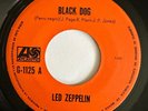 LED ZEPPELIN - Black Dog / Misty Mountain Hip - RARE MEXICO 45