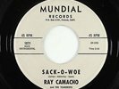 R&B Rocker Latin 45 - Ray Camacho & Teardrops - Sack-O-Woe - Mundial VG+ obscure