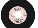 NORTHERN SOUL 45 RPM - CLARENCE REED ON SELMA RECORDS 