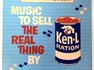 Ken-L-Ration  “Music to Sell “The Real Thing By” J. Walter Thompson/ Quaker Oats