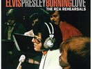 Elvis Presley/Burning Love - The RCA Rehearsals [2023 Record  19658746261 New LP