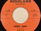 Soul 45 ROSIE AND THE ORIGINALS - Angel Baby - Highland —VG+