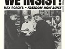 MAX ROACH - WE INSIST: FREEDOM NOW SUITE (BONUS TRACK) (LTD) NEW VINYL