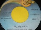 MANUEL GONZALEZ SU ORGANO Y RITMO  - EL MECANICO    45RPM (listen )