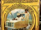 Johnny Guitar Watson – A Real Mother For Ya Vinyl LP - 1977 DJM - New Sealed