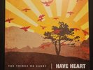 Have Heart The Things We Carry White Vinyl