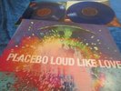 PLACEBO  LOUD LIKE LOVE  TOP CONDITION / BLUE VINYL 1st PRESS 2013