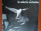 Raphy Leavitt Y Su Orquesta La Selecta ‎Vinyl LP Salsa Puerto Rico Borinquen