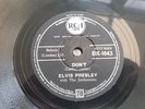 ELVIS PRESLEY -  DON'T  1957 RARE IRISH  PRESS 78 RPM 10