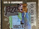 Roland Kirk - Kirk In Copenhagen - 1964 Mercury SR-60894 LP Vinyl Record - EX