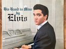 ELVIS PRESLEY - HIS HAND IN MINE - 1961 - RCA INTERNATIONAL - GERMAN PRESSING