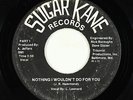 70s Soul 45 - L. Leonard - Nothing I Wouldn't Do - Sugar Kane - mp3 - obscure