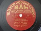 Africa Pygmies Mission Congo French Ethnic Recordings 78RPM BAM (3 x12