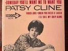 Patsy Cline 45 RPM Decca EP – Someday You’ll Want Me To Want You ED2770 1964