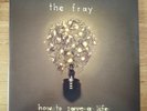 The Fray - How To Safe A Life (Limited Edition, Reissue, Colored Vinyl)