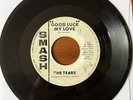 The Tears - Good Luck My Love b/w What You’re Doing To Me - 1965 WLP Smash
