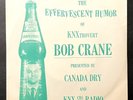 BOB CRANE The Effervescent Humor Of RARE 1962 RADIO SPOT RECORD Canada Dry KNX