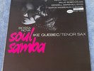 Soul Samba with Ike Quebec on NM stereo Blue Note with 