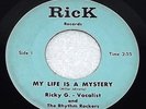 Ricky G & The Rhythm Rockers My Life is a Mystery / I'm Gonna Leave Tejano Soul