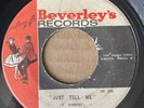 THE MAYTALS Just Tell Me 45 Reborn TOOTS Beverleys 7