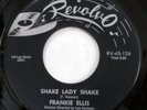 FRANKIE ELLIS 45 Shake Lady Shake /Sincerely VG++ on Revolvo teen rNr RARE c5314