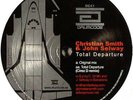 Christian Smith & John Selway Total Departure Vinyl Single 12inch Drumcode