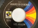 LOS ARAGON - Guajeo en si Bemol / RARE AFRO LATIN SOUL BOOGALOO MEXICO 45
