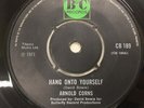 ARNOLD CORNS   HANG ON TO YOURSELF (UK ORIGINAL 7 UK. B C DAVID BOWIE   HANG O
