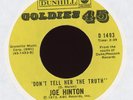 Soul 45 - Joe Hinton - Don't Tell Her The Truth on Dunhill Golden Oldies